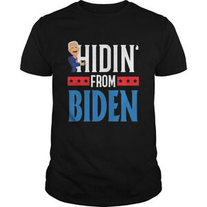 Hidin From Joe Biden Shirt